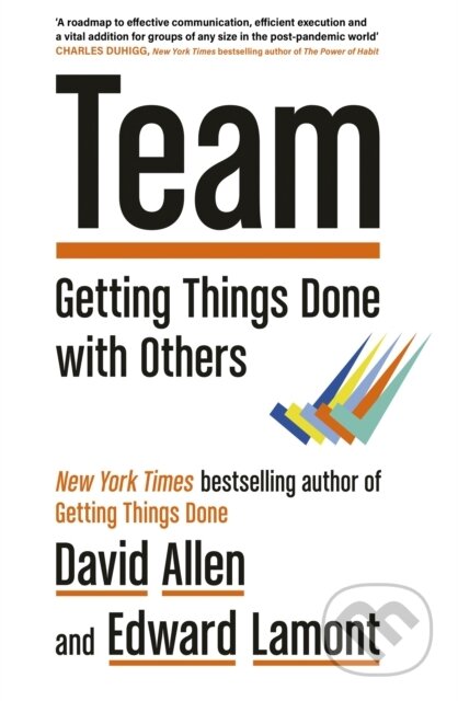 Team (Getting Things Done with Others)