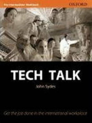 Tech Talk Pre-intermediate Workbook - Sydes John