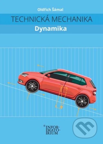Technická mechanika (Dynamika)