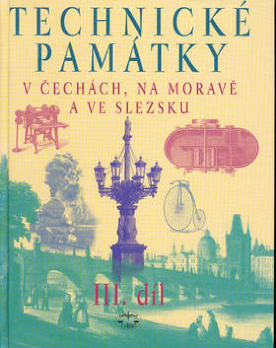 Technické památky v Čechách, na Moravě a ve Slezsku III., P-S