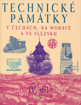 Technické památky v Čechách, na Moravě a ve Slezsku IV., S-Ž