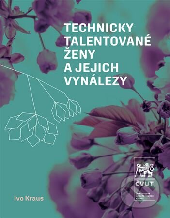 Technicky talentované ženy a jejich vynálezy