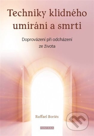 Techniky klidného umírání a smrti