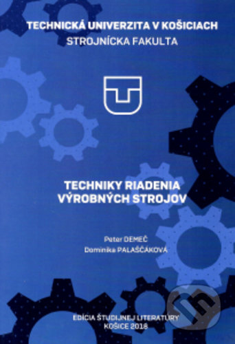 Techniky riadenia výrobných strojov