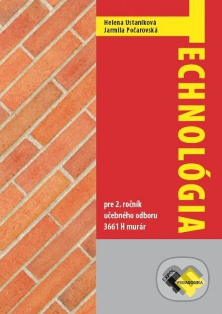 Technológia pre 2. ročník UO murár