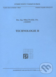 Technologie II. - Milan Dvořák
