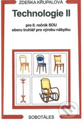 Technologie II pro 2.r. SOU oboru truhlář pro výrobu nábytku - kniha z kategorie Odborné a naučné