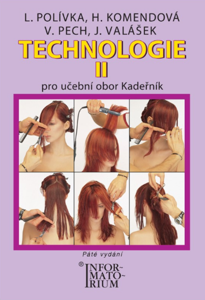 Technologie II - Pro učební obor Kadeřník - Ladislav Polívka, Helena Komendová