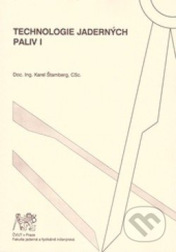 Technologie jaderných paliv I