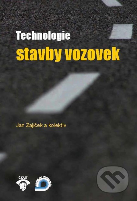 Technologie stavby vozovek