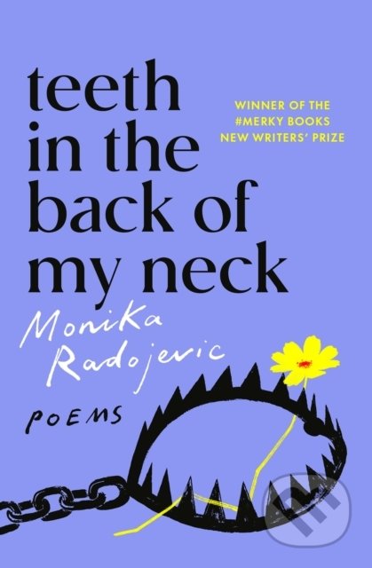 Teeth in the Back of my Neck
