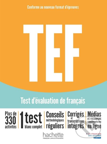 TEF test d'évaluation de français [Nouvelle édition]