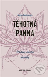 Těhotná panna (Hledání vlastní identity)