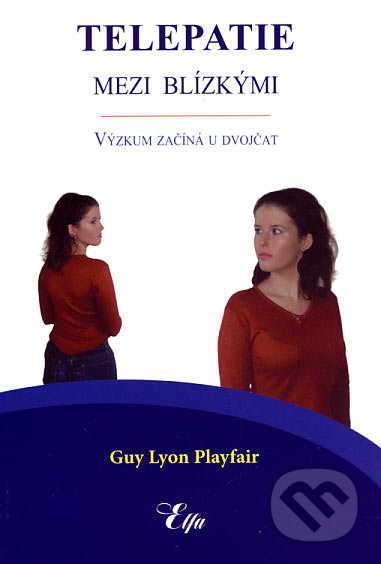 Telepatie mezi blízkými (Výskum začíná u dvojčat)