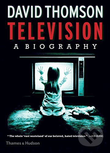 Television (A Biography)