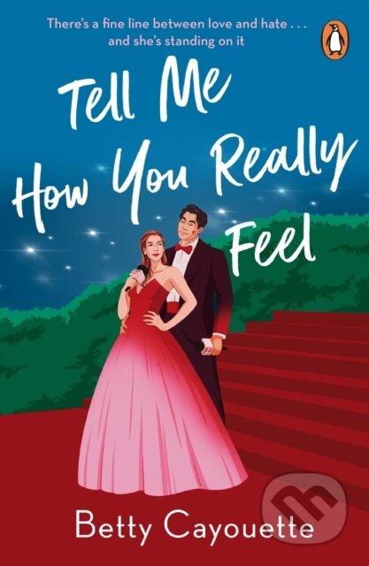 Tell Me How You Really Feel