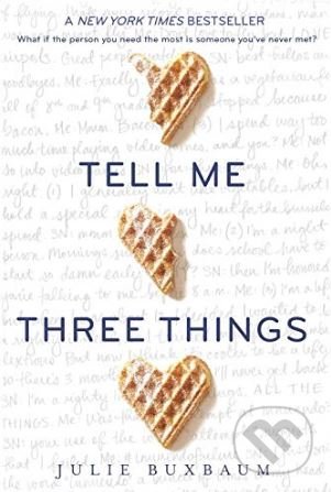 Tell Me Three Things