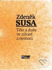 Tělo a duše ve zdraví a v nemoci