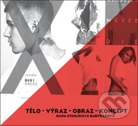 Tělo – výraz – obraz – koncept