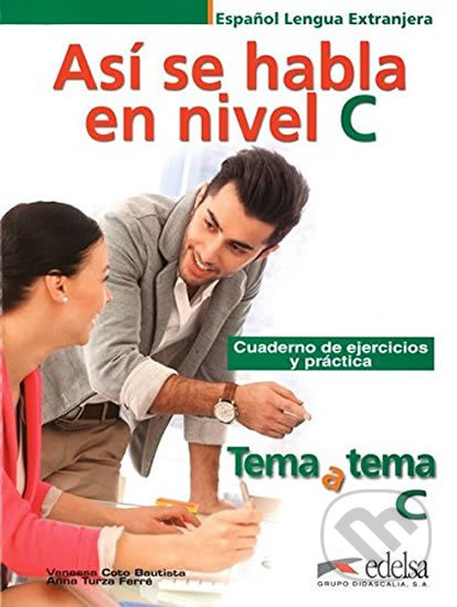Tema a Tema C1: Así se habla