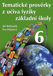 Tematické prověrky z učiva fyziky základní školy 6 - kniha z kategorie Matematika