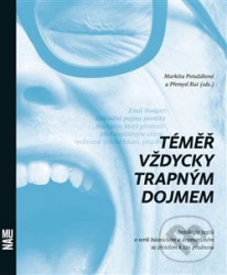 Téměř vždycky trapným dojmem