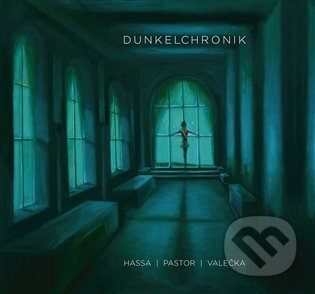 Temná kronika / Dunkelchronik