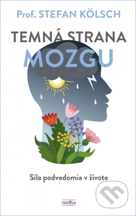 Temná strana mozgu (Sila podvedomia v živote)