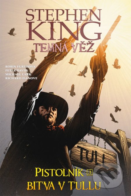 Temná věž: Pistolník - Bitva v Tullu