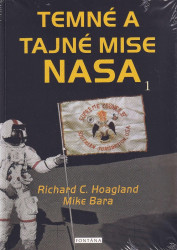 Temné a tajné mise NASA 1 - kniha z kategorie Záhady a paranormální jevy