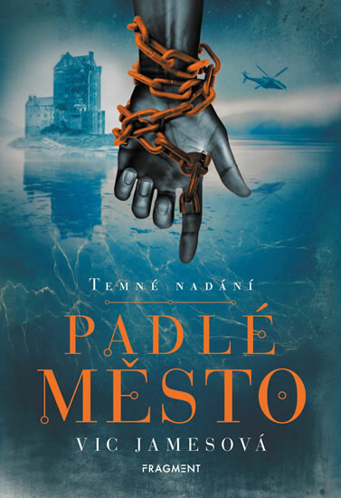 Temné nadání Padlé město - Vic Jamesová