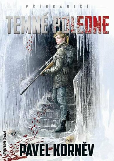 Temné poledne - Příhraničí - Pavel Korněv