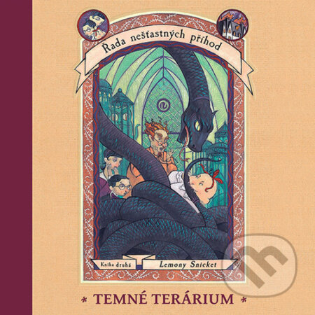 Temné terárium (Řada nešťastných příhod 2)