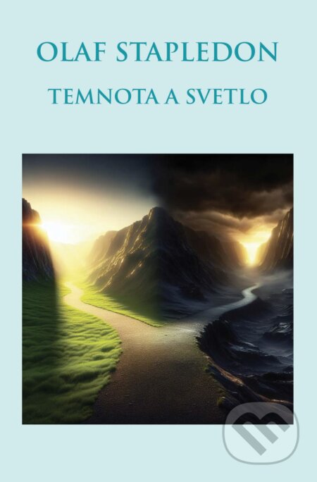 Temnota a svetlo