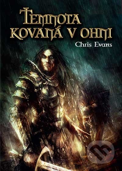 Temnota kovaná v ohni