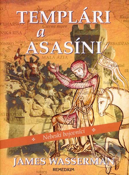 Templári a Asasíni (Nebeskí bojovníci)