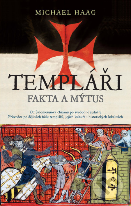 Templáři (Fakta a mýtus)
