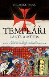 Templáři (Fakta a mýtus)