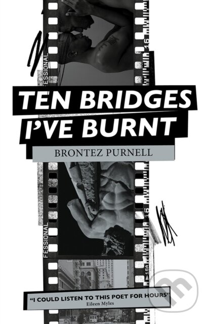 Ten Bridges I've Burnt (A Memoir in Verse)