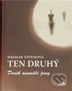Ten druhý (Deník osamělé ženy)