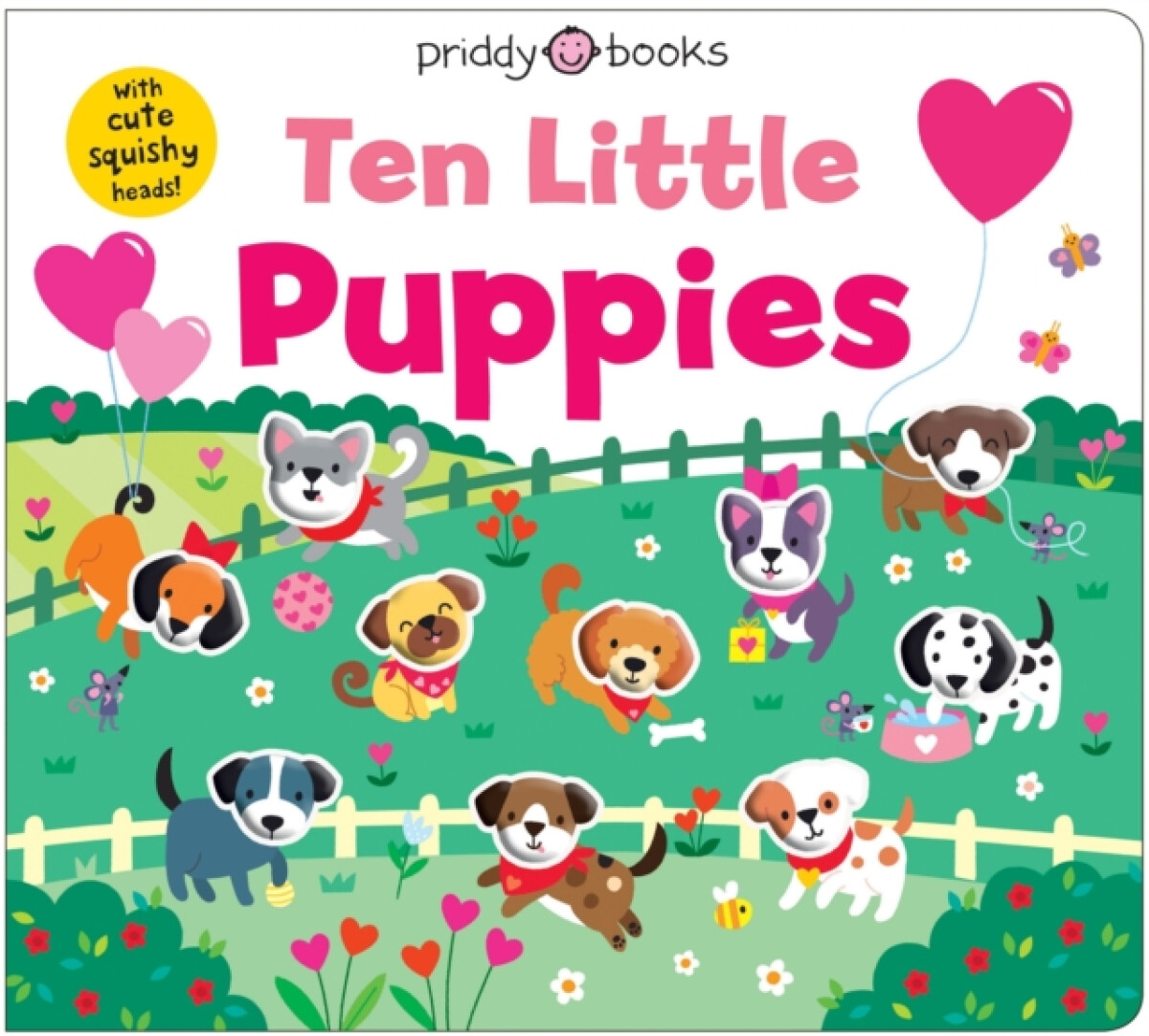 Ten Little Puppies (Little Squishies) - Priddy Books