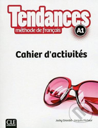 Tendances A1: Cahier d´exercices - Marie-Louise Parizet