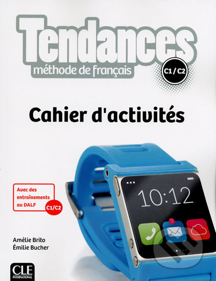 Tendances C1/C2 (Cahier d´exercices)