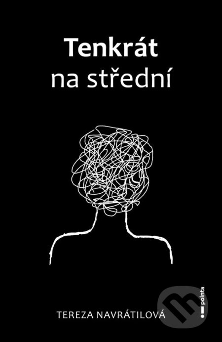 Tenkrát na střední