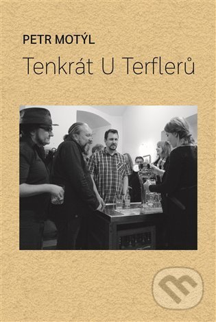 Tenkrát U Terflerů