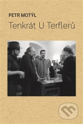Tenkrát U Terflerů