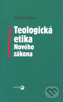 Teologická etika Nového zákona