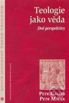 Teologie jako věda (Dvě perspektivy)