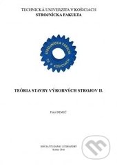 Teória stavby výrobných strojov 2.
