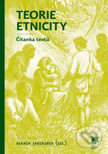 Teorie etnicity (Čítanka textů)